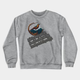 A brown bird on a branch Crewneck Sweatshirt